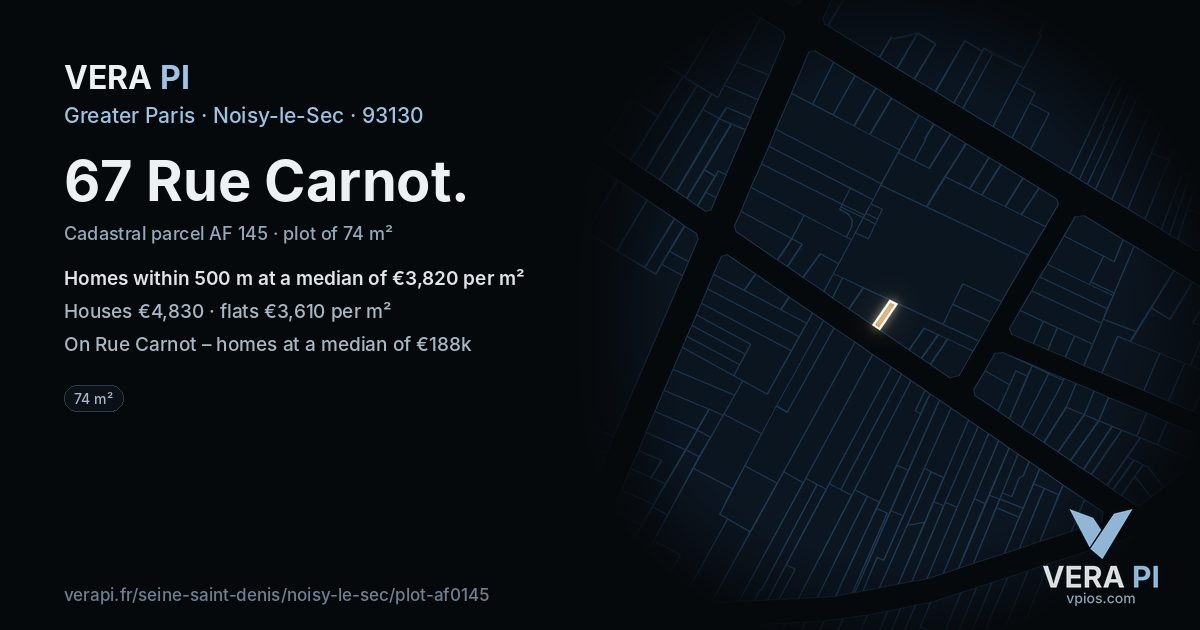 67 Rue Carnot, Noisy-le-Sec at night – the plot lit, the parcels around coloured by the prices near them