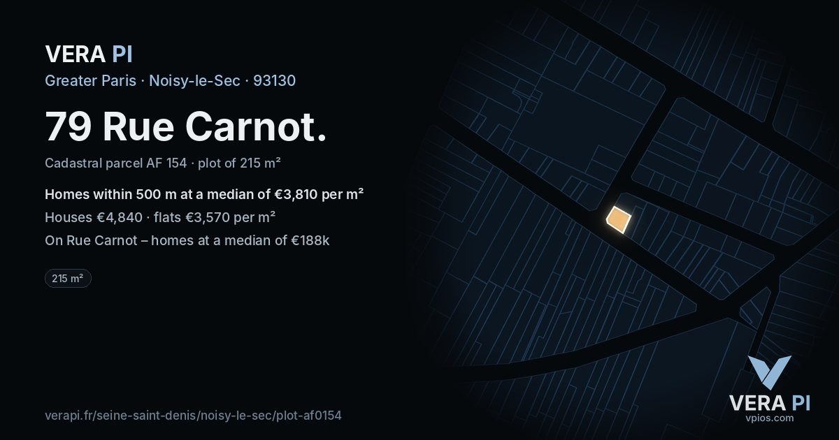 79 Rue Carnot, Noisy-le-Sec at night – the plot lit, the parcels around coloured by the prices near them
