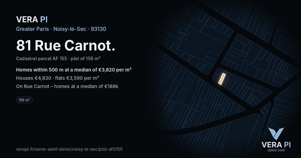 81 Rue Carnot, Noisy-le-Sec at night – the plot lit, the parcels around coloured by the prices near them