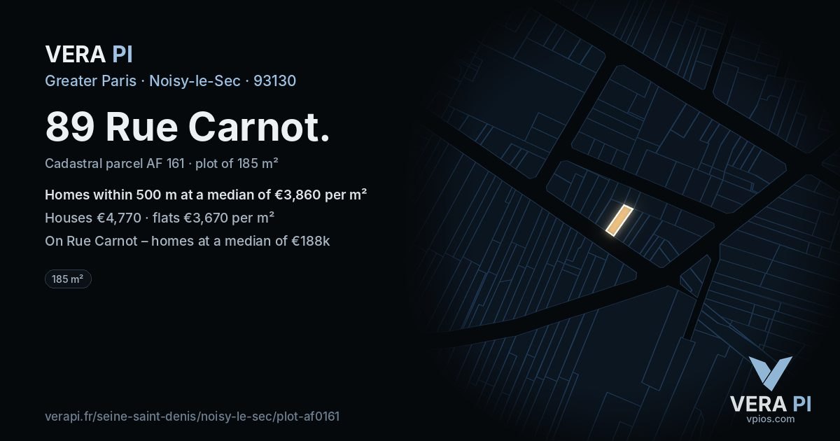 89 Rue Carnot, Noisy-le-Sec at night – the plot lit, the parcels around coloured by the prices near them