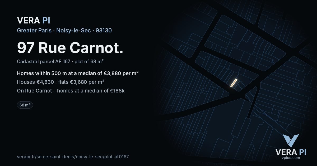 97 Rue Carnot, Noisy-le-Sec at night – the plot lit, the parcels around coloured by the prices near them