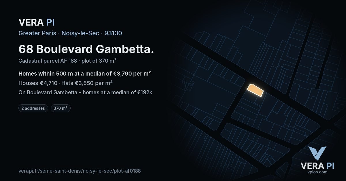68 Boulevard Gambetta, Noisy-le-Sec at night – the plot lit, the parcels around coloured by the prices near them