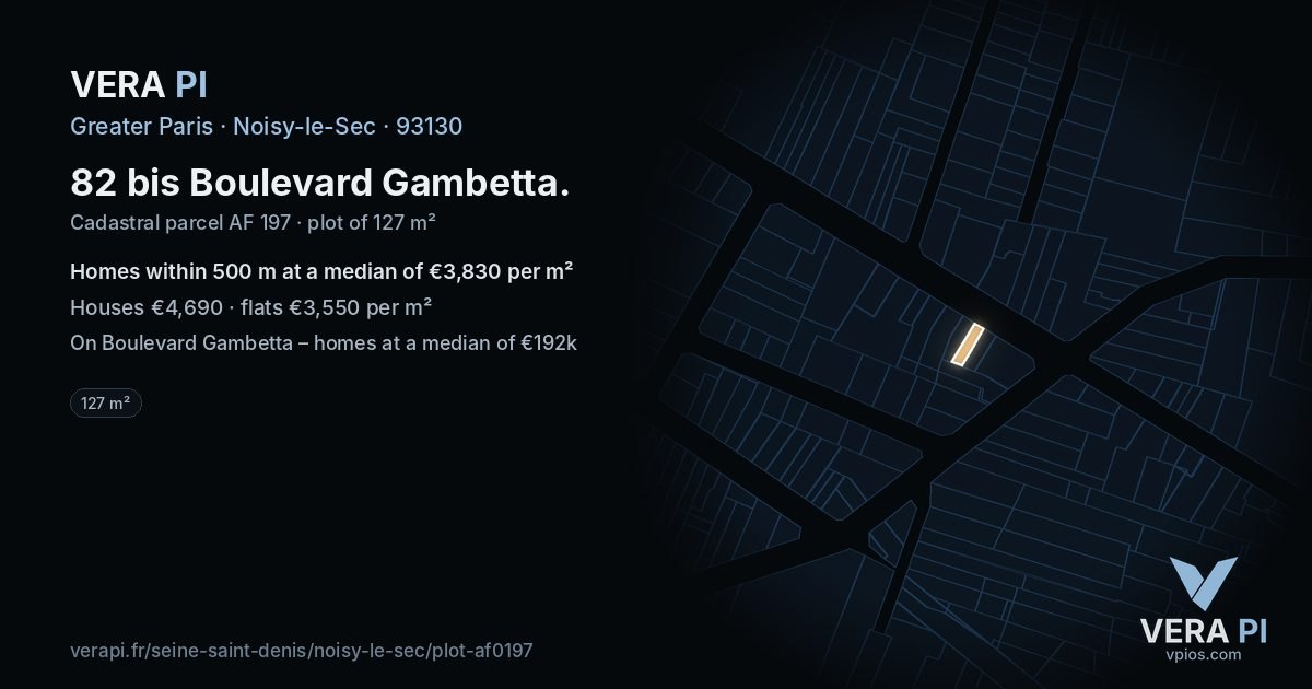 82 bis Boulevard Gambetta, Noisy-le-Sec at night – the plot lit, the parcels around coloured by the prices near them