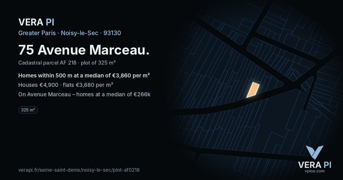 75 Avenue Marceau, Noisy-le-Sec at night – the plot lit, the parcels around coloured by the prices near them