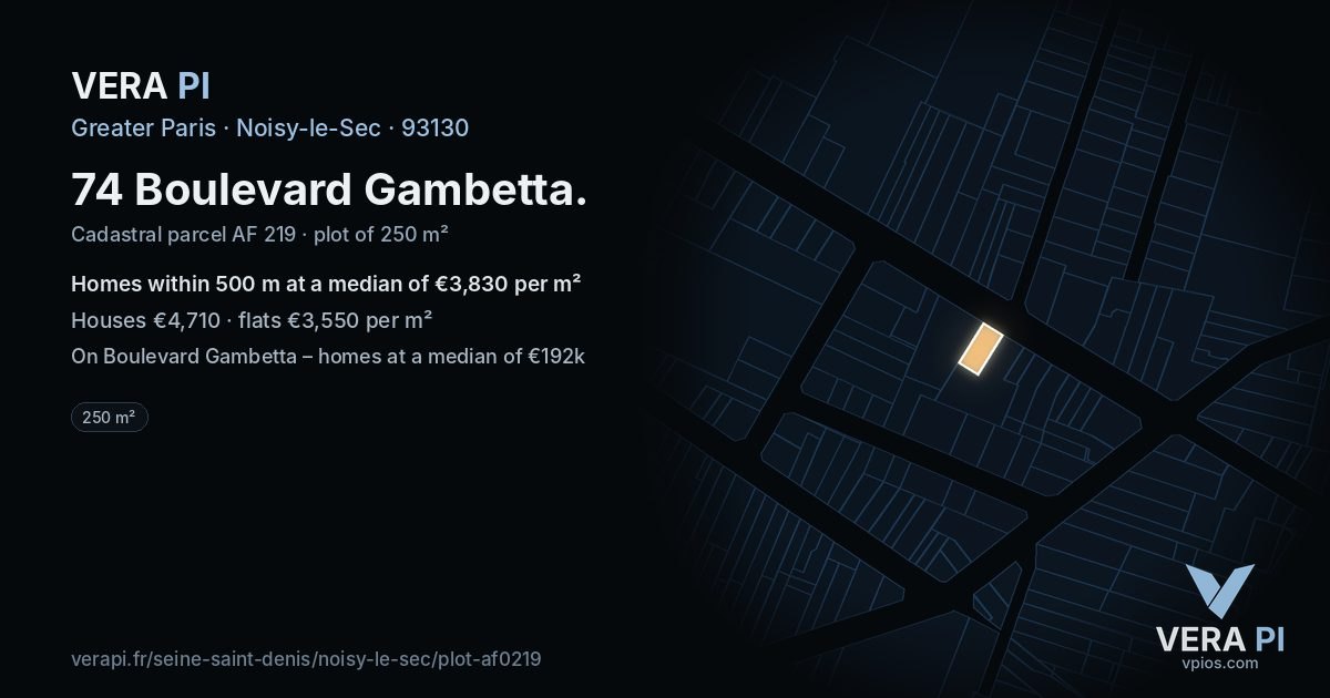 74 Boulevard Gambetta, Noisy-le-Sec at night – the plot lit, the parcels around coloured by the prices near them