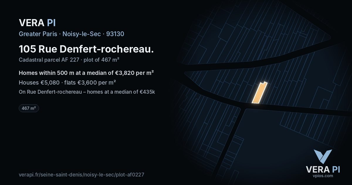 105 Rue Denfert-rochereau, Noisy-le-Sec at night – the plot lit, the parcels around coloured by the prices near them