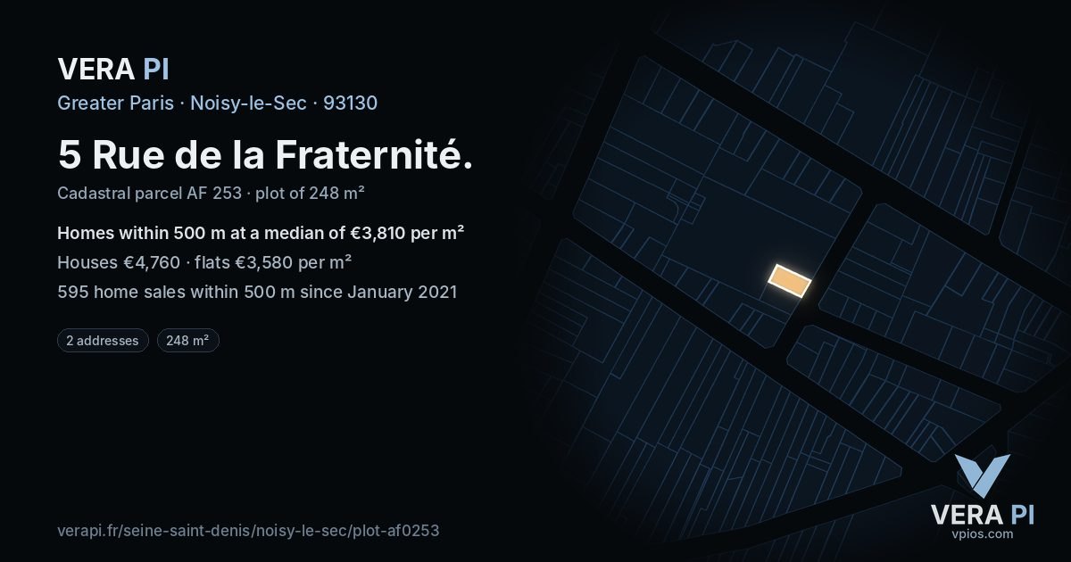 5 Rue de la Fraternité, Noisy-le-Sec at night – the plot lit, the parcels around coloured by the prices near them
