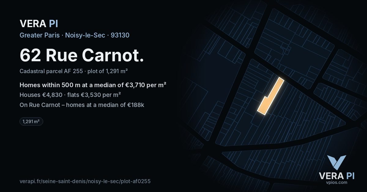62 Rue Carnot, Noisy-le-Sec at night – the plot lit, the parcels around coloured by the prices near them