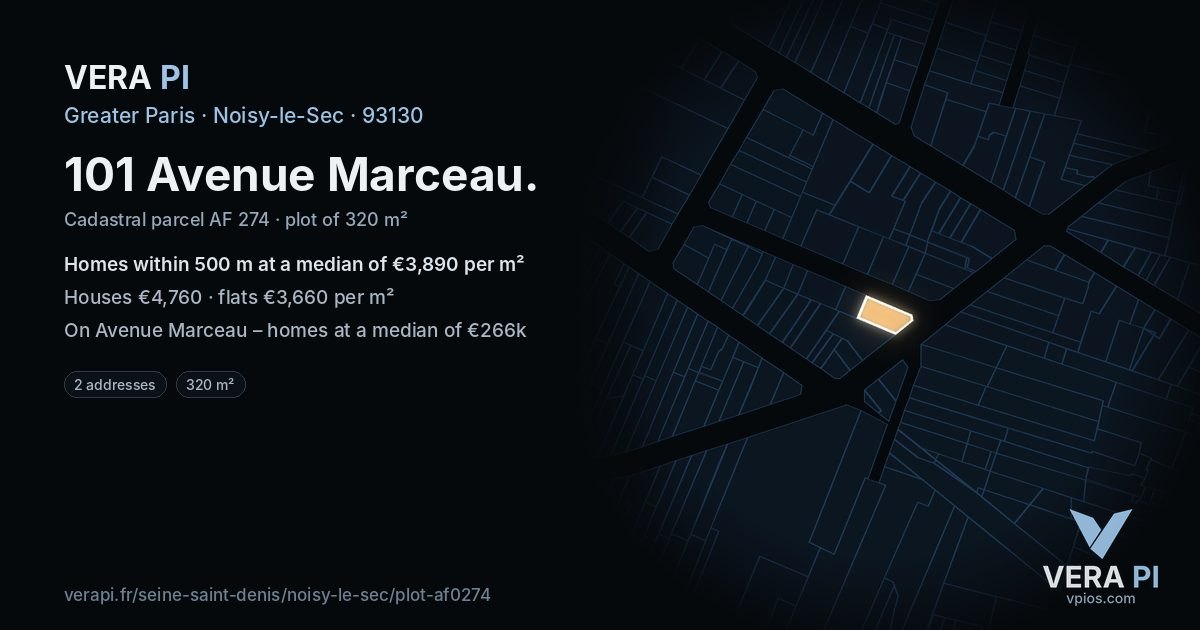 101 Avenue Marceau, Noisy-le-Sec at night – the plot lit, the parcels around coloured by the prices near them