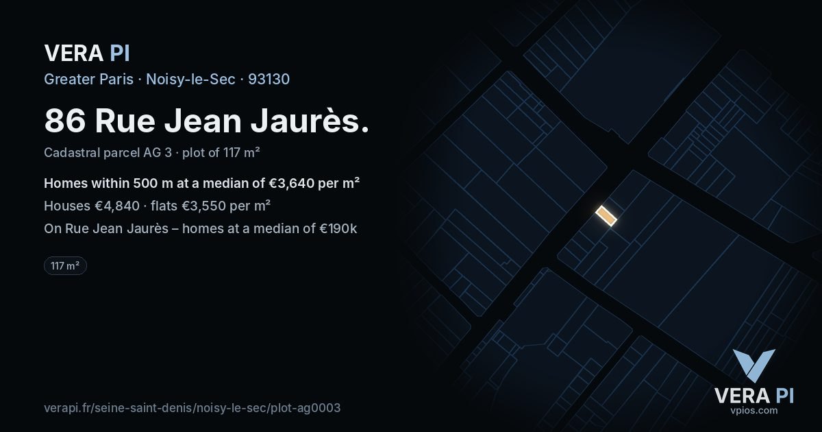 86 Rue Jean Jaurès, Noisy-le-Sec at night – the plot lit, the parcels around coloured by the prices near them