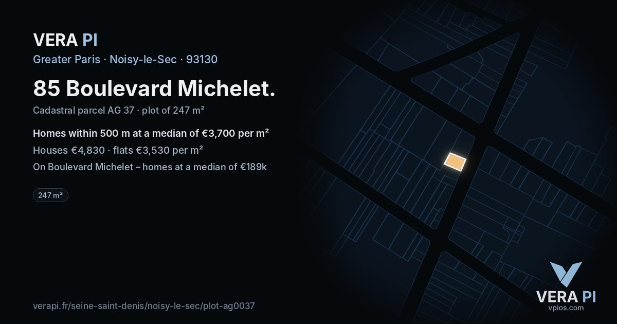85 Boulevard Michelet, Noisy-le-Sec at night – the plot lit, the parcels around coloured by the prices near them