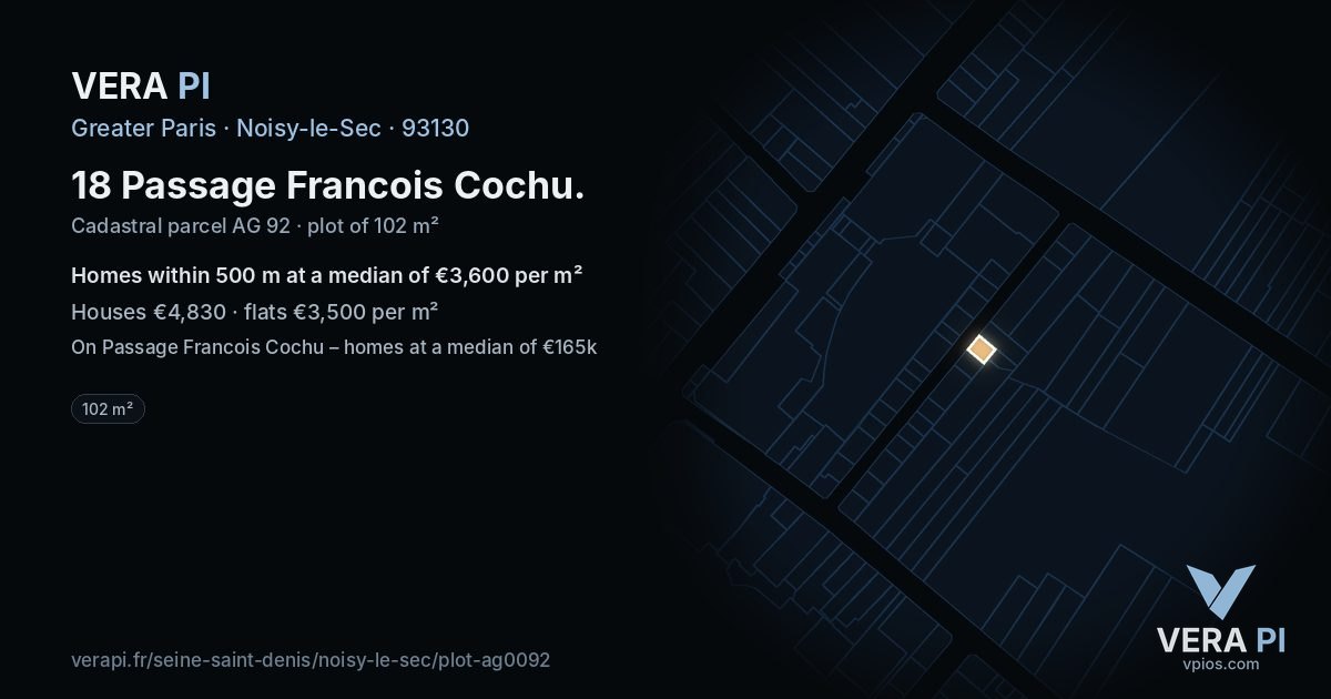 18 Passage Francois Cochu, Noisy-le-Sec at night – the plot lit, the parcels around coloured by the prices near them