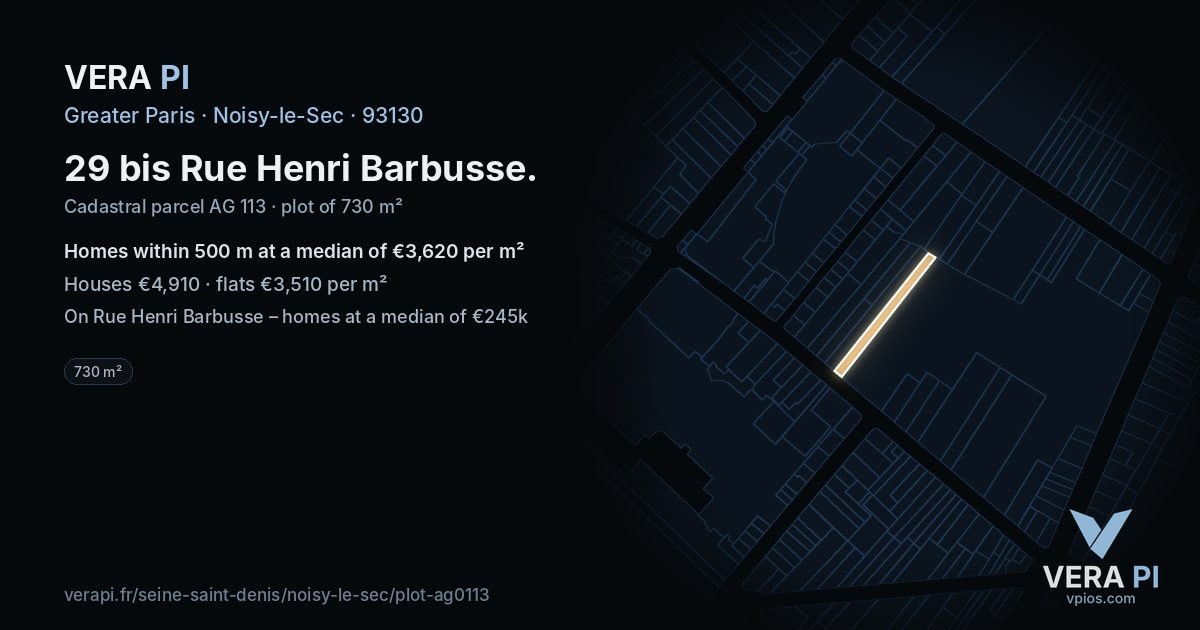 29 bis Rue Henri Barbusse, Noisy-le-Sec at night – the plot lit, the parcels around coloured by the prices near them