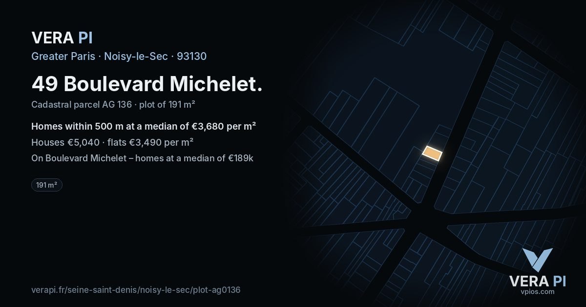 49 Boulevard Michelet, Noisy-le-Sec at night – the plot lit, the parcels around coloured by the prices near them