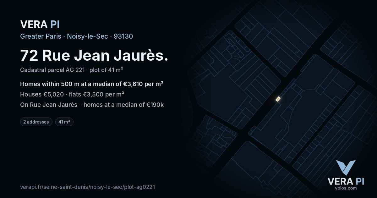 72 Rue Jean Jaurès, Noisy-le-Sec at night – the plot lit, the parcels around coloured by the prices near them