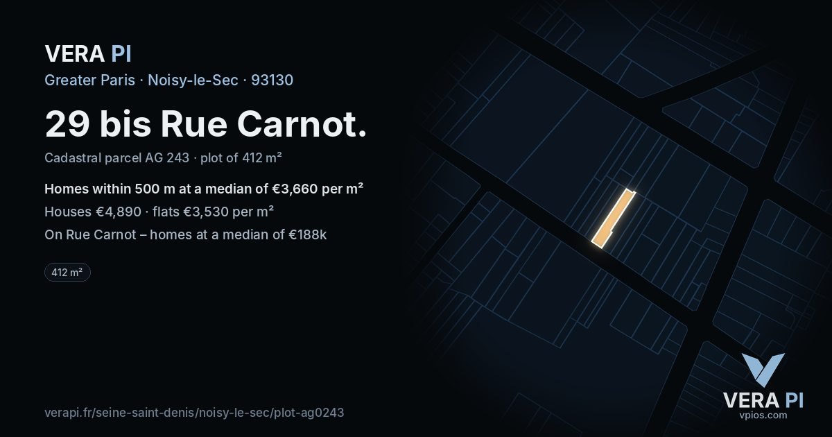 29 bis Rue Carnot, Noisy-le-Sec at night – the plot lit, the parcels around coloured by the prices near them