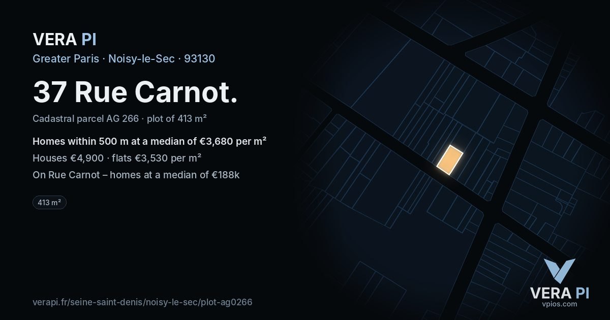 37 Rue Carnot, Noisy-le-Sec at night – the plot lit, the parcels around coloured by the prices near them