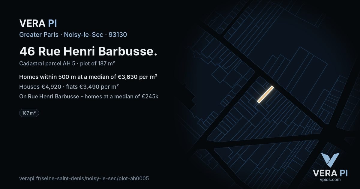 46 Rue Henri Barbusse, Noisy-le-Sec at night – the plot lit, the parcels around coloured by the prices near them