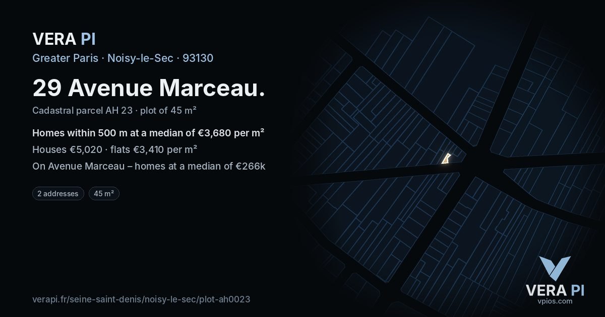 29 Avenue Marceau, Noisy-le-Sec at night – the plot lit, the parcels around coloured by the prices near them