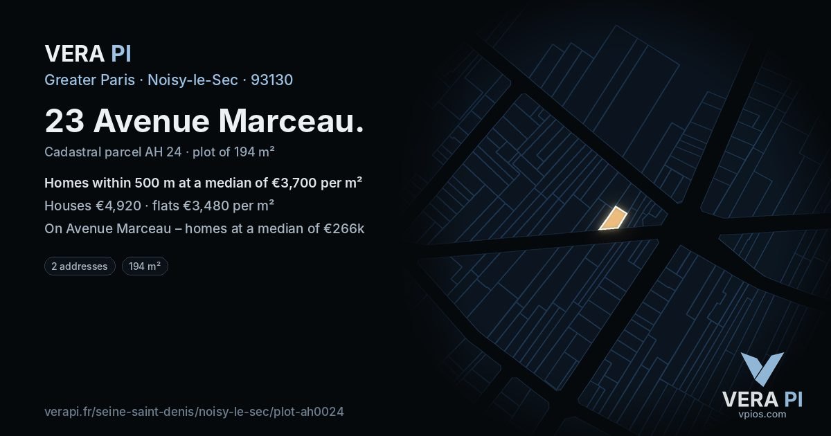 23 Avenue Marceau, Noisy-le-Sec at night – the plot lit, the parcels around coloured by the prices near them