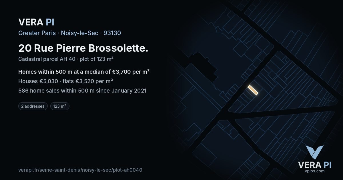 20 Rue Pierre Brossolette, Noisy-le-Sec at night – the plot lit, the parcels around coloured by the prices near them