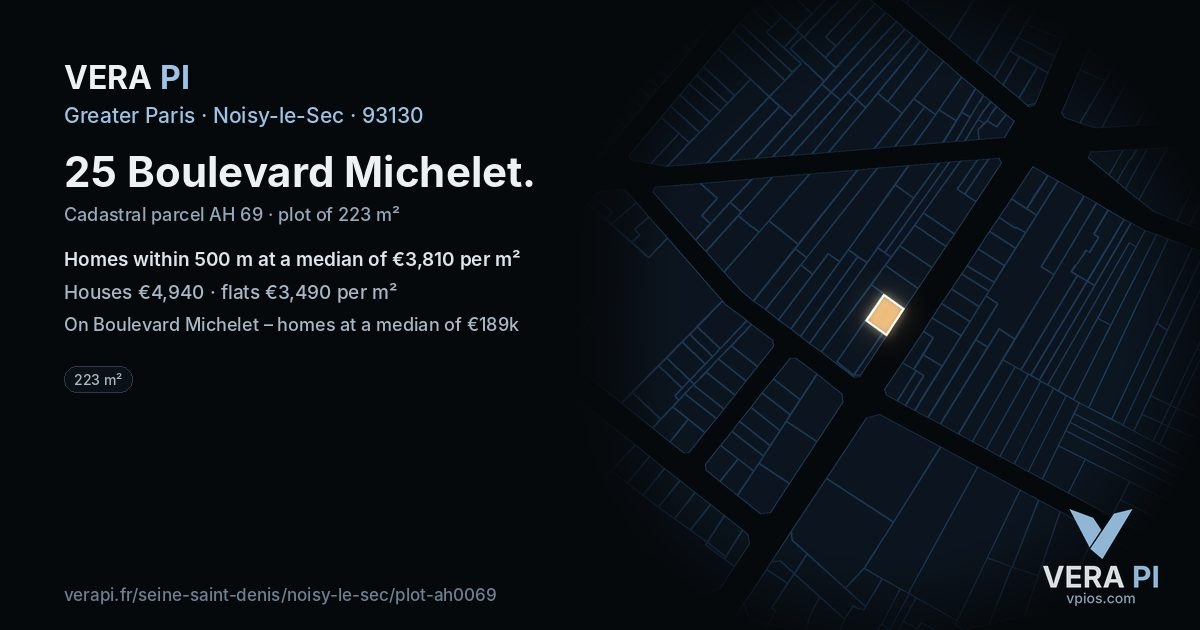25 Boulevard Michelet, Noisy-le-Sec at night – the plot lit, the parcels around coloured by the prices near them