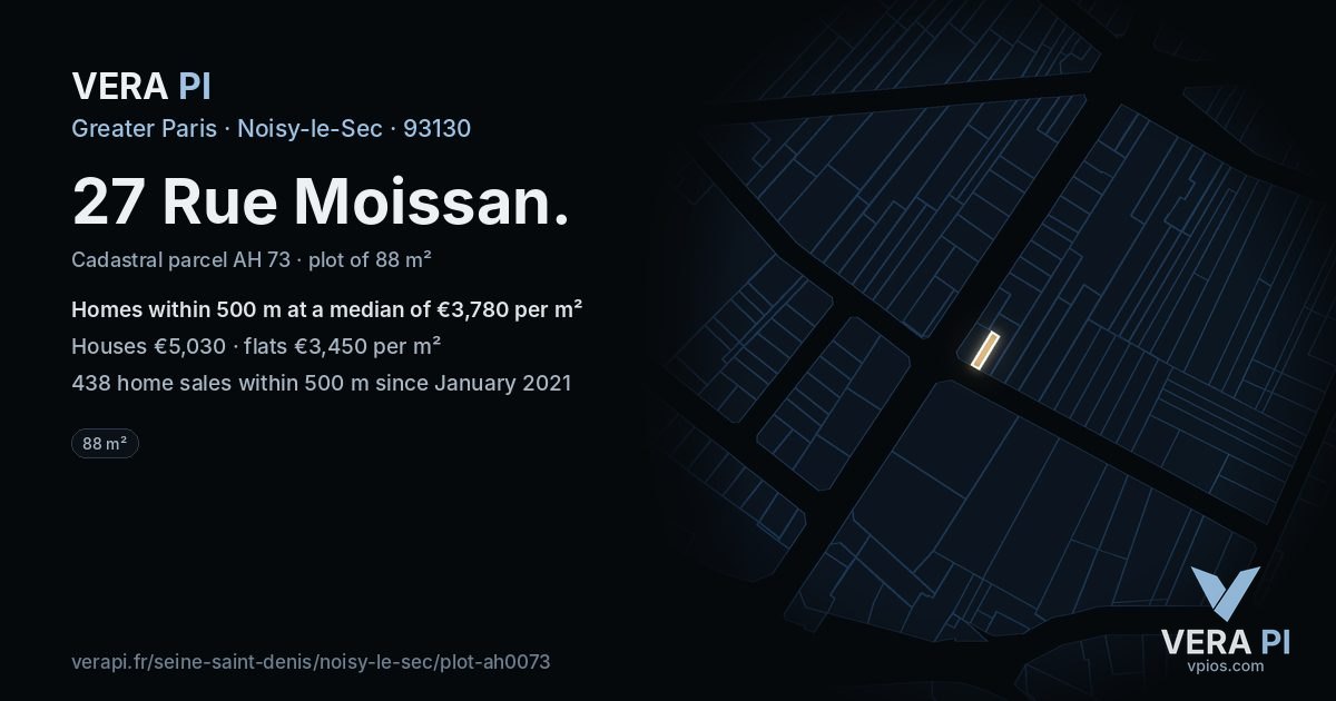 27 Rue Moissan, Noisy-le-Sec at night – the plot lit, the parcels around coloured by the prices near them