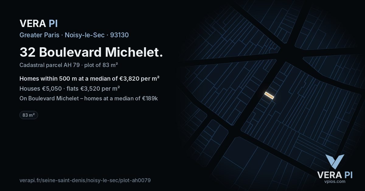 32 Boulevard Michelet, Noisy-le-Sec at night – the plot lit, the parcels around coloured by the prices near them
