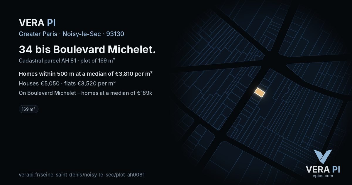 34 bis Boulevard Michelet, Noisy-le-Sec at night – the plot lit, the parcels around coloured by the prices near them