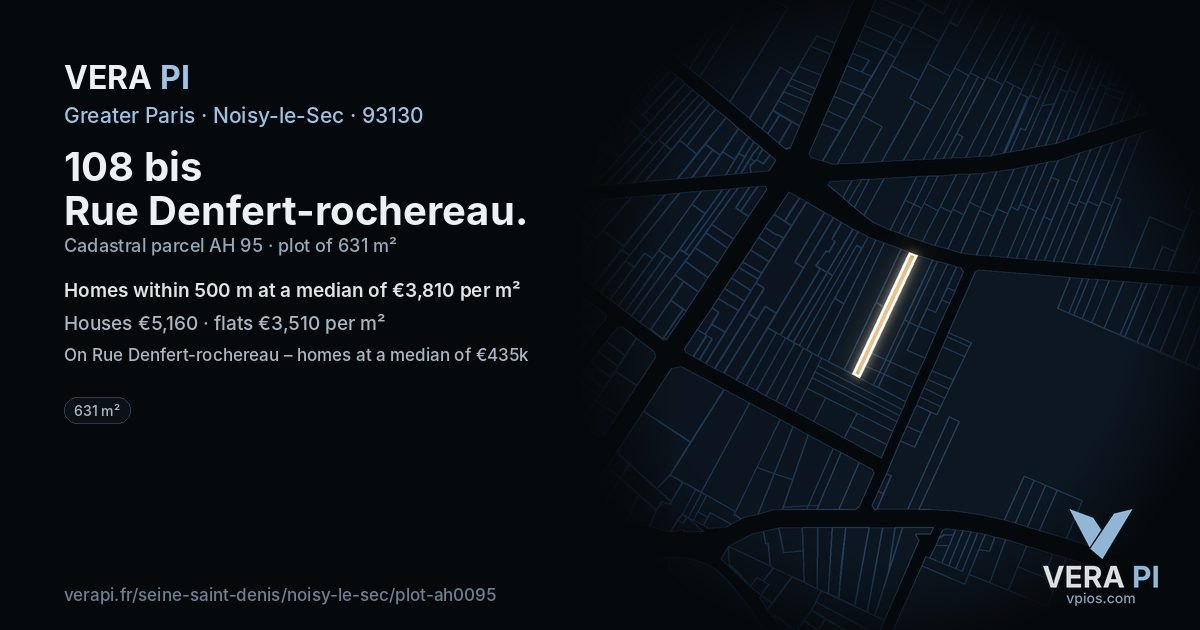 108 bis Rue Denfert-rochereau, Noisy-le-Sec at night – the plot lit, the parcels around coloured by the prices near them