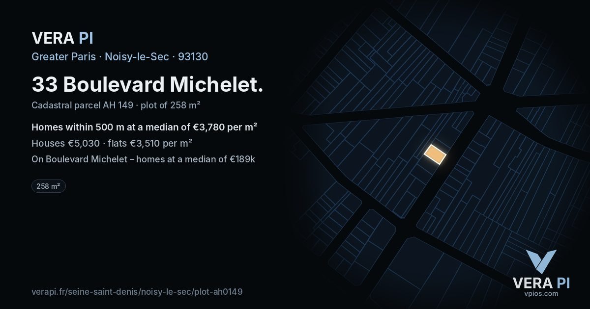 33 Boulevard Michelet, Noisy-le-Sec at night – the plot lit, the parcels around coloured by the prices near them