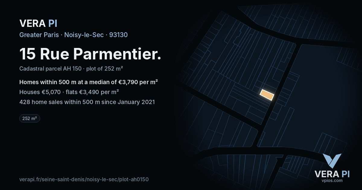 15 Rue Parmentier, Noisy-le-Sec at night – the plot lit, the parcels around coloured by the prices near them
