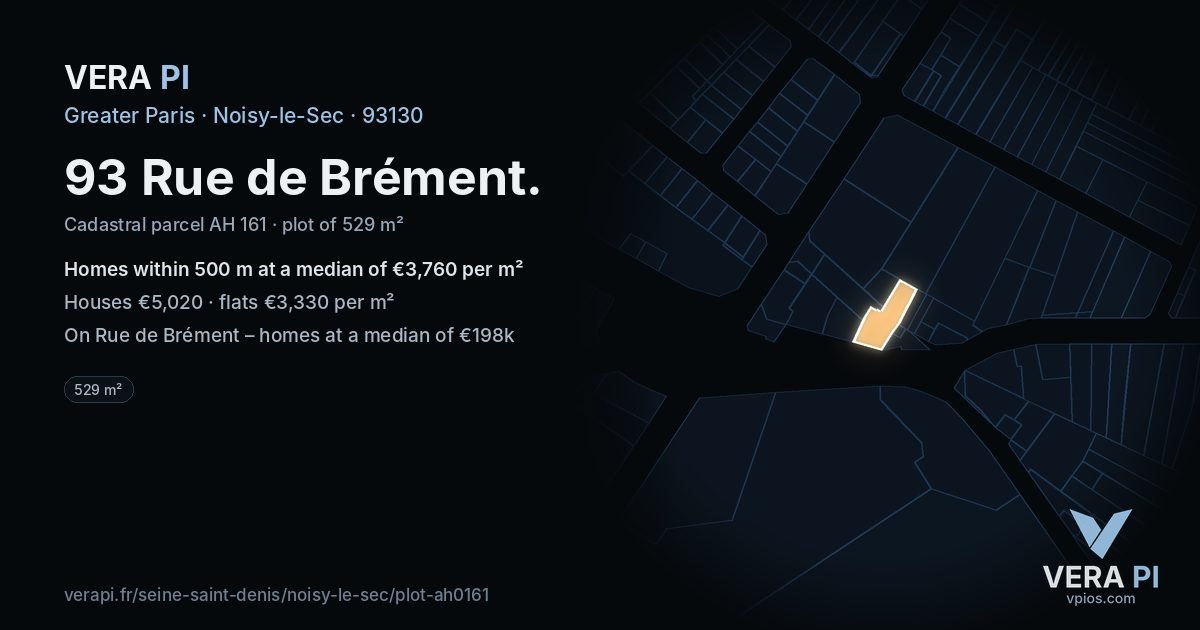 93 Rue de Brément, Noisy-le-Sec at night – the plot lit, the parcels around coloured by the prices near them