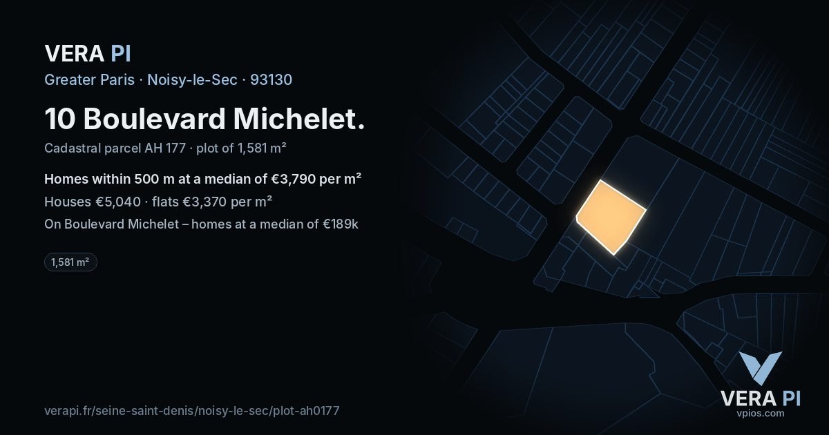 10 Boulevard Michelet, Noisy-le-Sec at night – the plot lit, the parcels around coloured by the prices near them