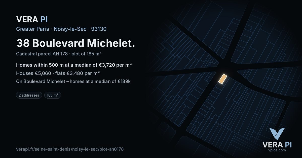 38 Boulevard Michelet, Noisy-le-Sec at night – the plot lit, the parcels around coloured by the prices near them