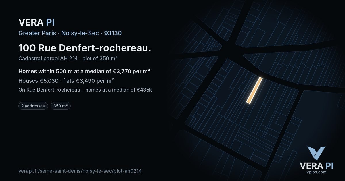 100 Rue Denfert-rochereau, Noisy-le-Sec at night – the plot lit, the parcels around coloured by the prices near them