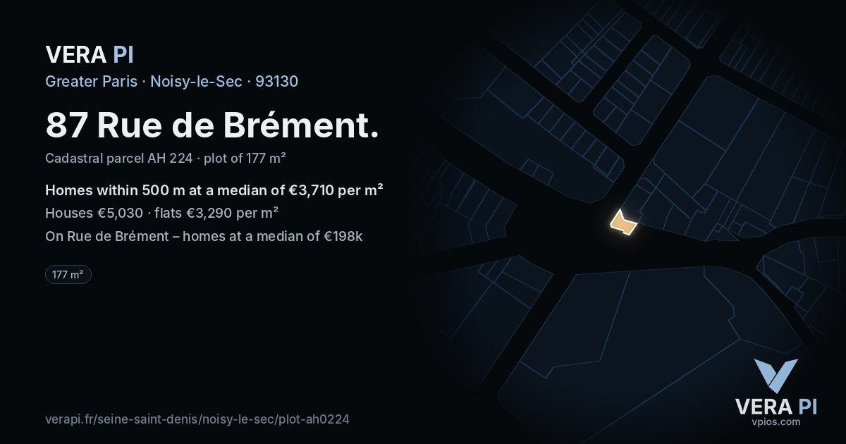 87 Rue de Brément, Noisy-le-Sec at night – the plot lit, the parcels around coloured by the prices near them