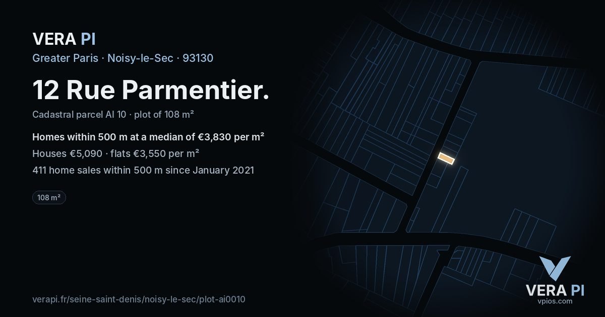 12 Rue Parmentier, Noisy-le-Sec at night – the plot lit, the parcels around coloured by the prices near them