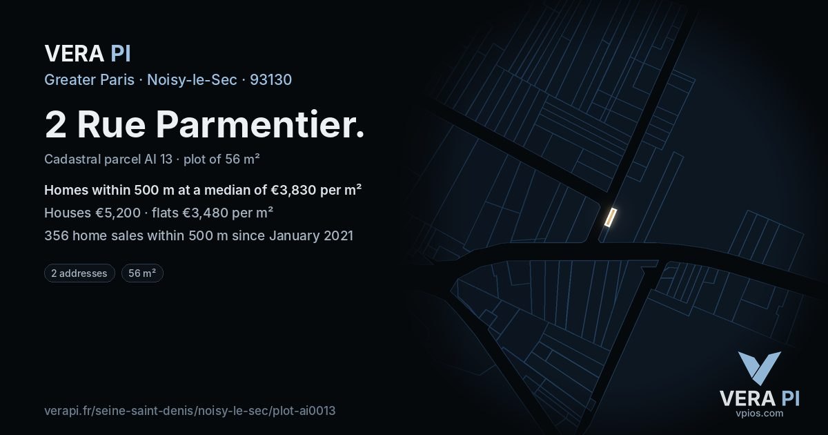 2 Rue Parmentier, Noisy-le-Sec at night – the plot lit, the parcels around coloured by the prices near them