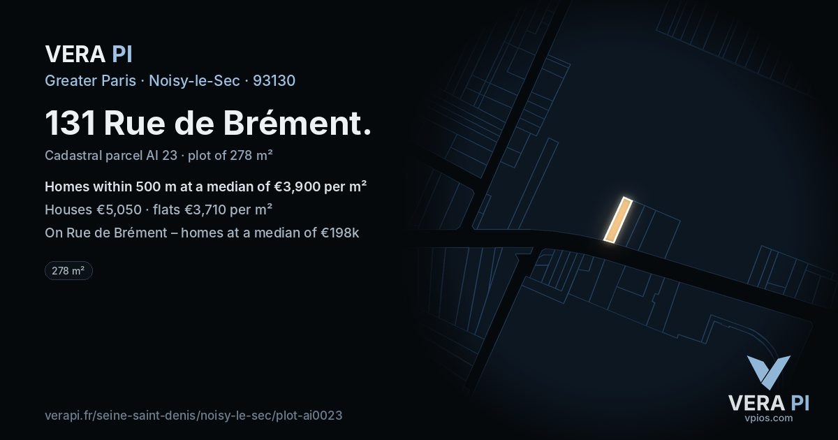 131 Rue de Brément, Noisy-le-Sec at night – the plot lit, the parcels around coloured by the prices near them