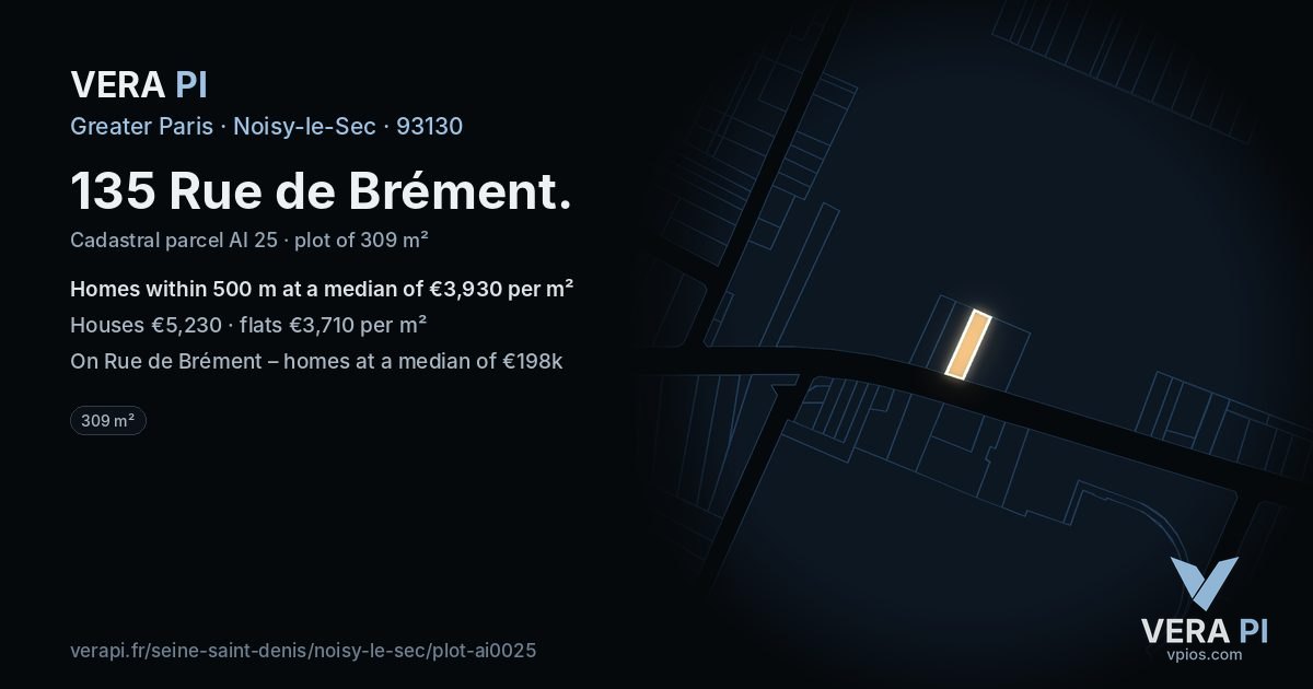 135 Rue de Brément, Noisy-le-Sec at night – the plot lit, the parcels around coloured by the prices near them