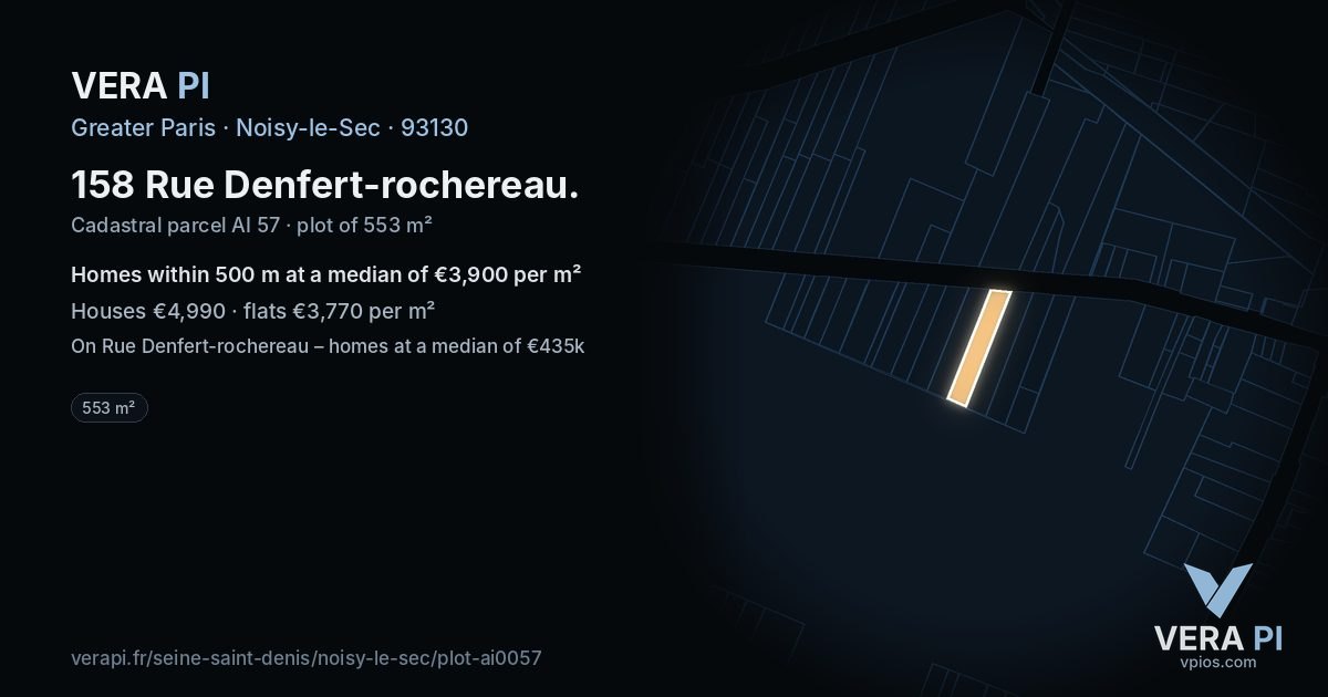 158 Rue Denfert-rochereau, Noisy-le-Sec at night – the plot lit, the parcels around coloured by the prices near them