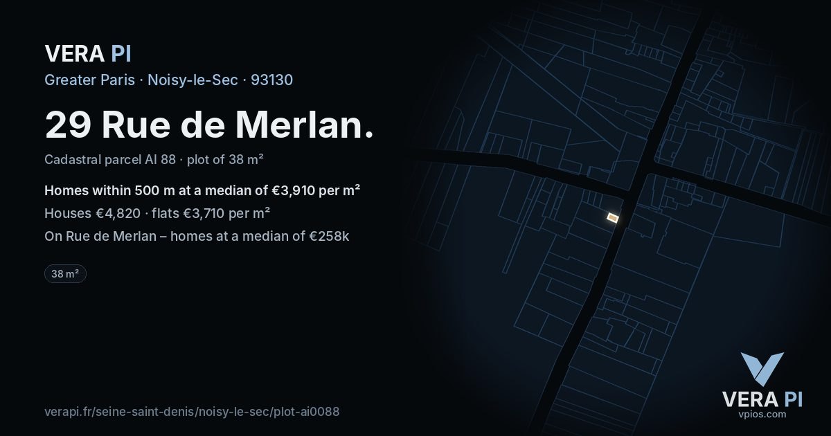 29 Rue de Merlan, Noisy-le-Sec at night – the plot lit, the parcels around coloured by the prices near them