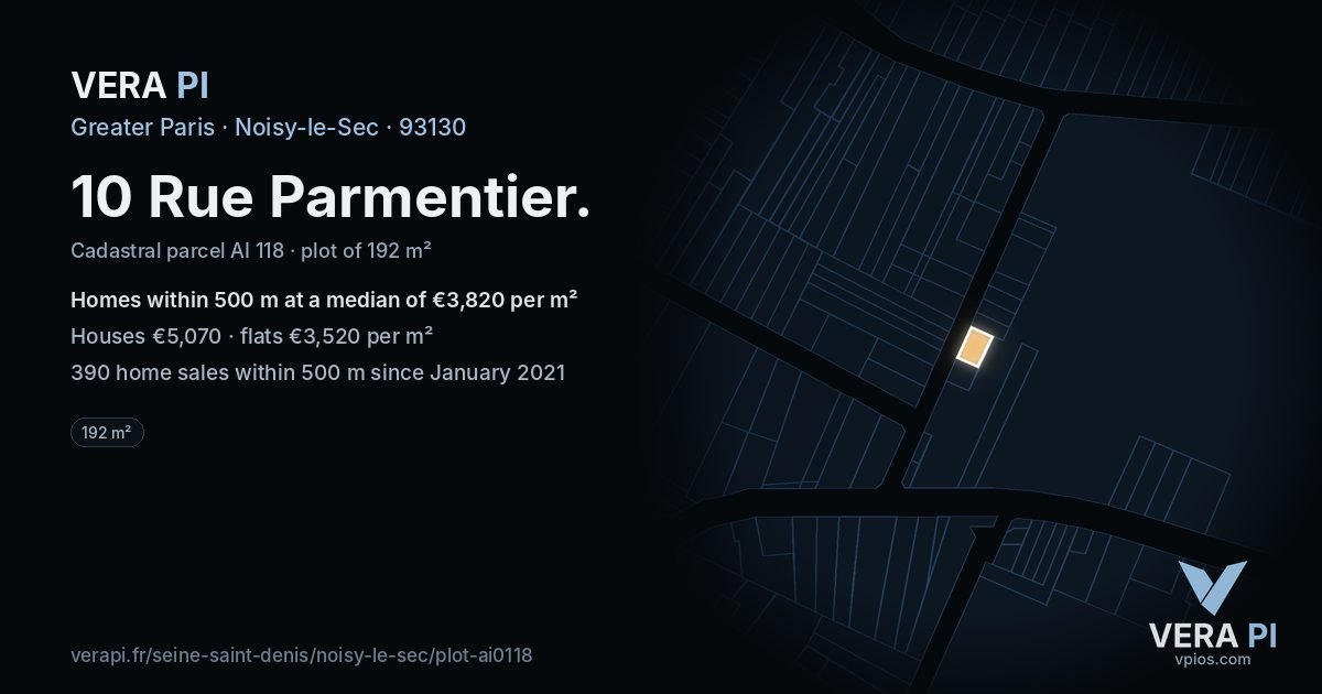 10 Rue Parmentier, Noisy-le-Sec at night – the plot lit, the parcels around coloured by the prices near them