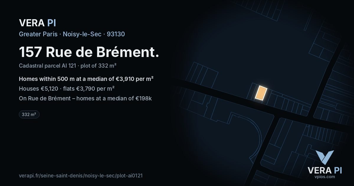 157 Rue de Brément, Noisy-le-Sec at night – the plot lit, the parcels around coloured by the prices near them