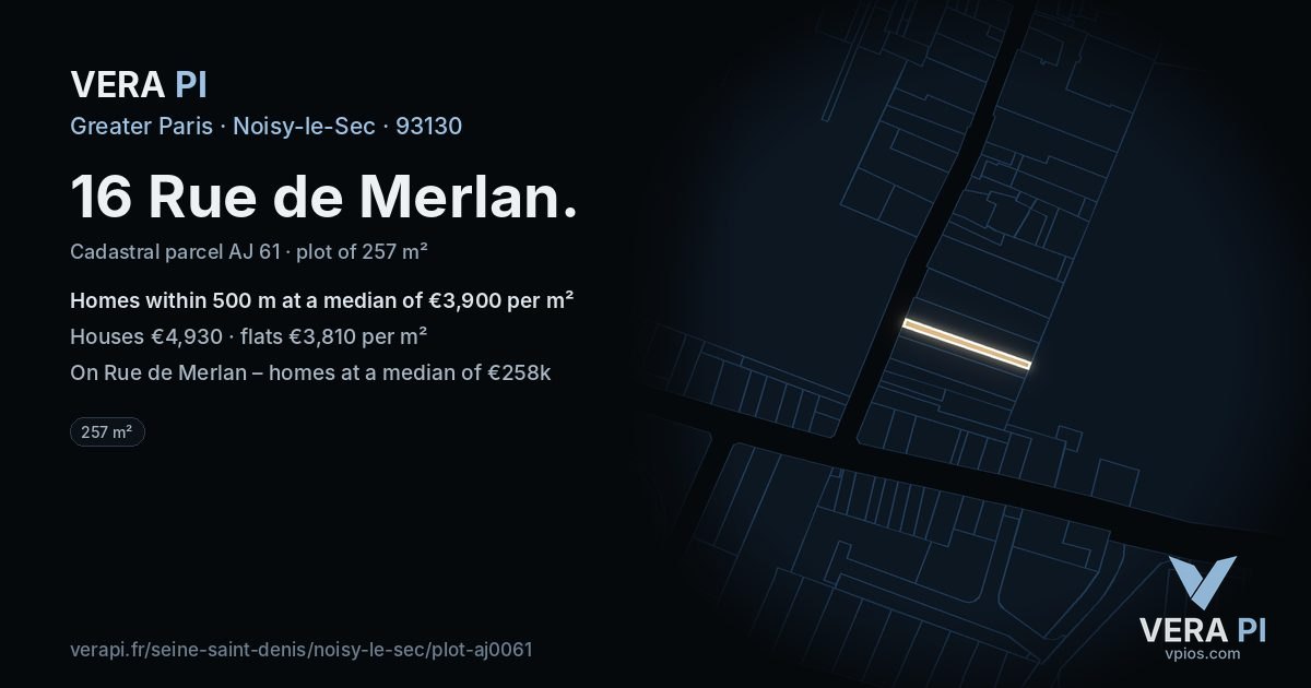 16 Rue de Merlan, Noisy-le-Sec at night – the plot lit, the parcels around coloured by the prices near them