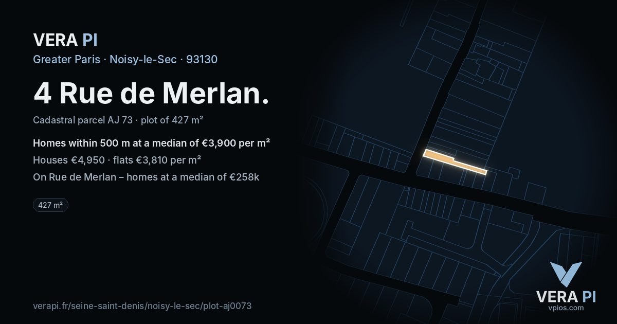 4 Rue de Merlan, Noisy-le-Sec at night – the plot lit, the parcels around coloured by the prices near them