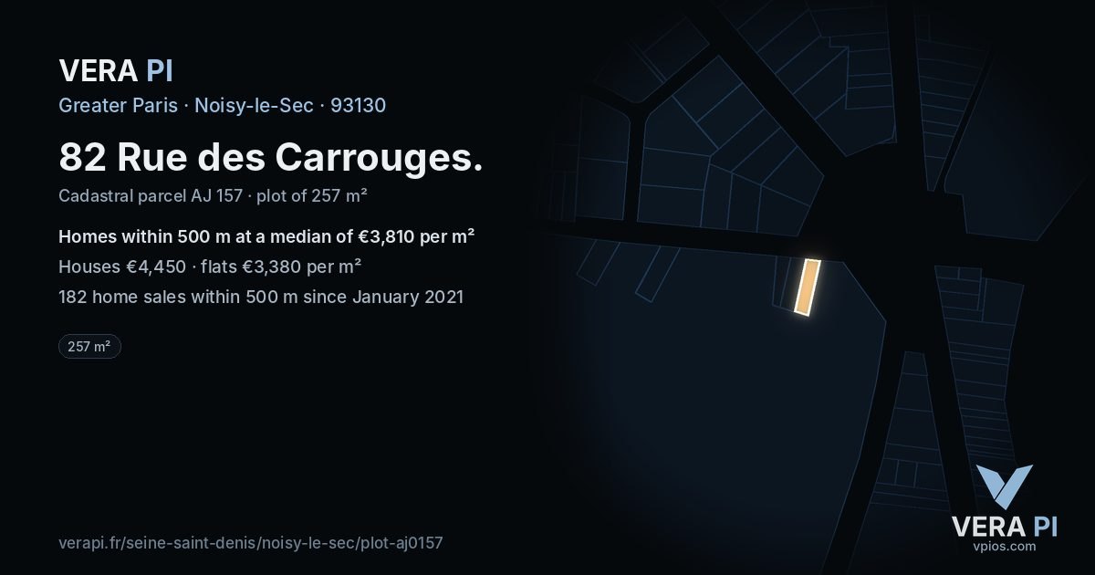 82 Rue des Carrouges, Noisy-le-Sec at night – the plot lit, the parcels around coloured by the prices near them