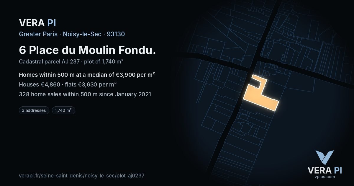 6 Place du Moulin Fondu, Noisy-le-Sec at night – the plot lit, the parcels around coloured by the prices near them