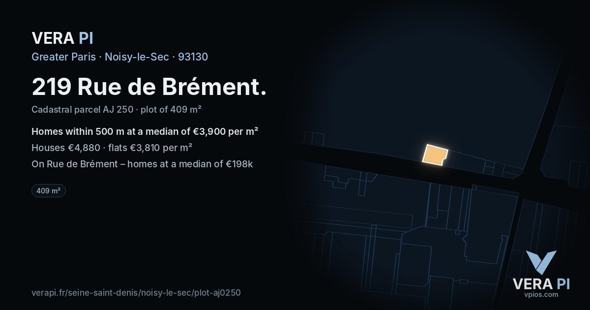219 Rue de Brément, Noisy-le-Sec at night – the plot lit, the parcels around coloured by the prices near them